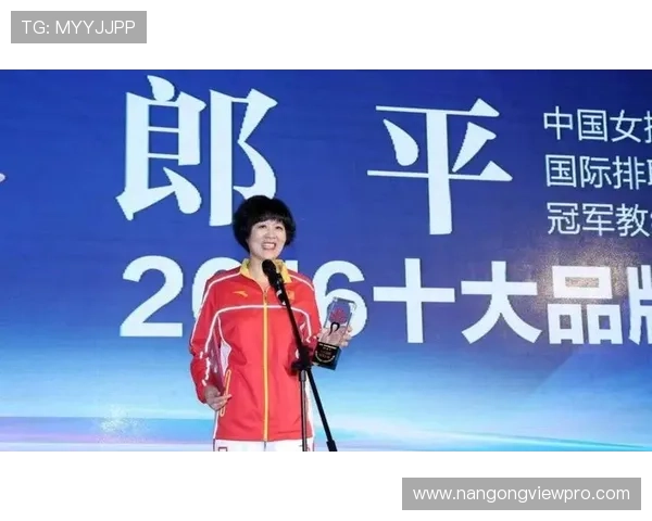 铁榔头郎平再创辉煌 揭示她卓越执教理念与世界级战术布局